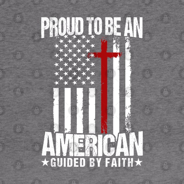 Proud To Be American Jesus American Flag Patriot Christian by Toeffishirts